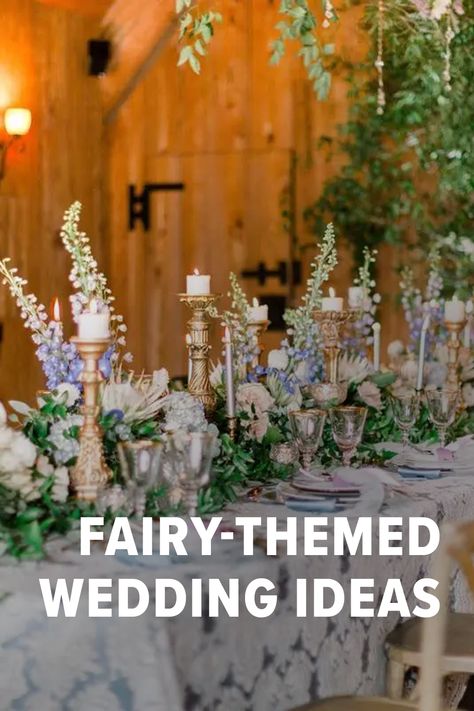 Fantasy Garden Wedding Theme, Enchanted Forest Head Table, Diy Fairytale Wedding, Fairytale Decor Diy, Fairy Wedding Food, Fairytale Wedding Ideas Enchanted Forest, Fairy Centerpieces Wedding, Fairytale Centerpiece Ideas, Woodland Fairy Wedding Ceremony Decor