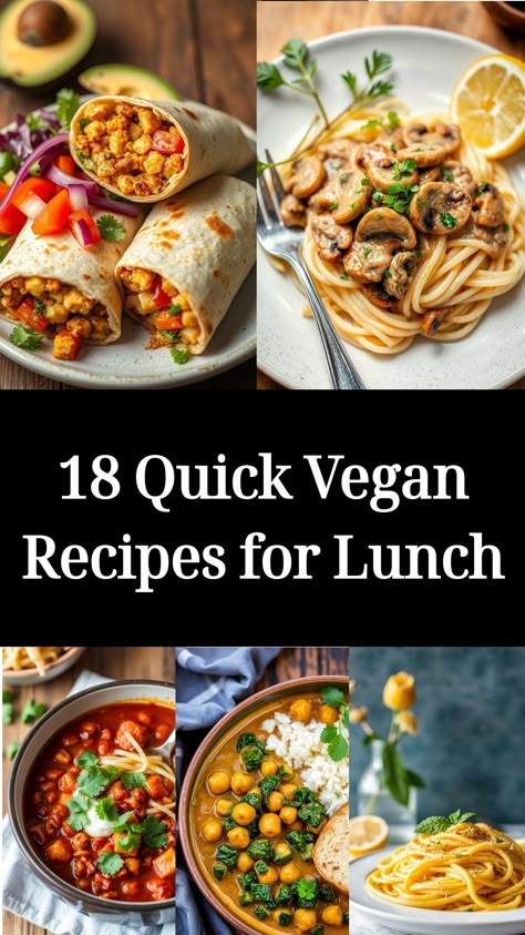 18 Quick Vegan Recipes for Lunch Best Vegan Lunch Recipes, Satisfying Vegan Meals, Vegan Cooking For One, Quick And Easy Vegan Dinner Recipes Healthy, Wfpb Gluten Free Recipes, Easy Healthy Meals Vegan, Quick Vegan Lunch Ideas, Budget Vegan Recipes, Quick Lunch Recipes Vegetarian