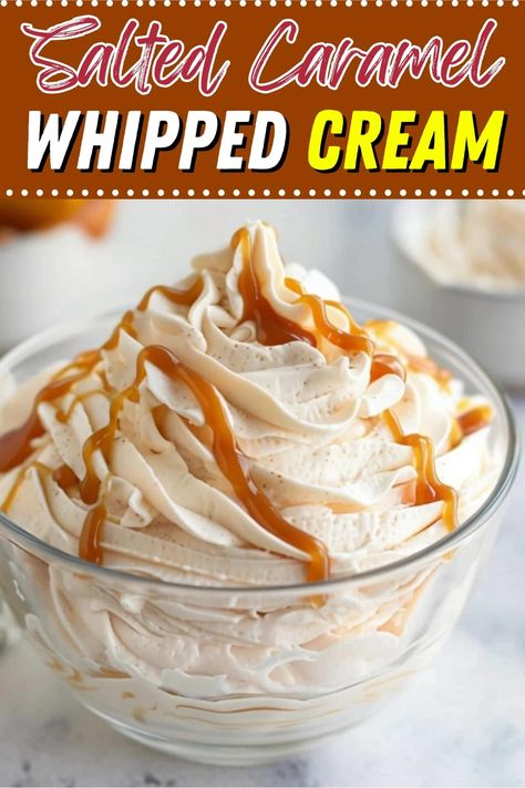 Treat yourself to this incredible salted caramel whipped cream! Use it to top cakes, pies, brownies, pancakes, and more! Salted Whipped Cream, Salted Caramel Cream Cheese Frosting, Whipped Salted Caramel, Whipped Caramel Ganache, Caramel Whipped Cream Frosting, Salted Caramel Whipped Cream, Whipped Cream Flavors, Butter Caramel Recipe, Whipped Caramel