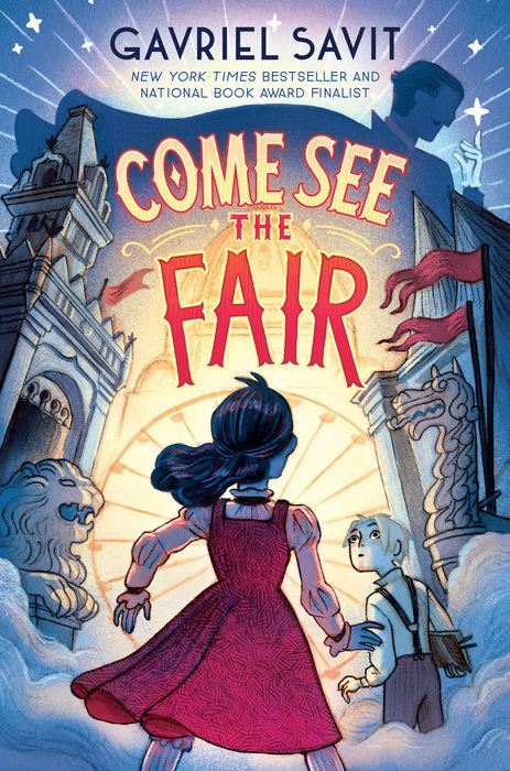 Come See the Fair by Gavriel Savit | Goodreads Inheritance Cycle, Ghost Light, From Beyond, National Book Award, Book Fair, Penguin Random House, The Fair, Book Awards, Come And See