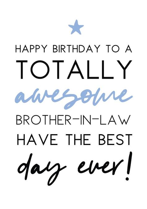 Happy Bday Brother In Law, Brother In Law Birthday Card, Birthday Wishes For Brother In Law Funny, Happy Birthday To Brother In Law, Happy Birthday Brother In Law Funny, Birthday Wishes For Brother In Law, Brother In Law Birthday Quotes, Brother In Law Birthday Quotes Funny, Happy Birthday Brother In Law