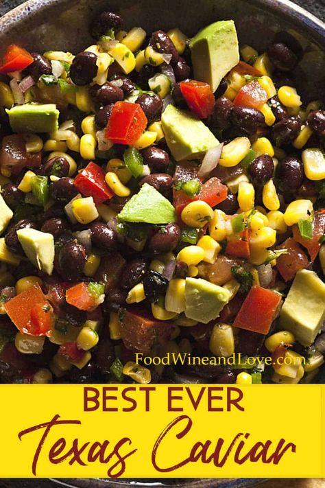 The Best Ever Texas Caviar #appetizer #recipe #easy #glutenfree #healthy #party #vegan #vegetarian #mediterraneandiet #weightwatchers Texas Caviar Recipe, Texas Caviar, Caviar Recipes, Italian Salad Dressing, Easy Appetizers, Fall Vegetables, Italian Salad, Food Favorites, Fall Food