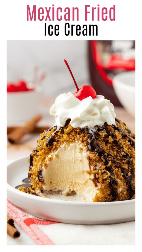 This easy Mexican fried ice cream recipe is creamy vanilla ice cream coated in a corn flake mixture. Top with chocolate sauce, whipped cream, and maraschino cherries for an perfect summer dessert! Peach Cobbler Cheesecake Recipe, Mexican Ice Cream, Mexican Fried Ice Cream, Fried Ice Cream Recipe, Mexican Fries, Vanilla Cheesecake Recipes, Corn Flake, Maraschino Cherries, Homemade Recipes Dessert