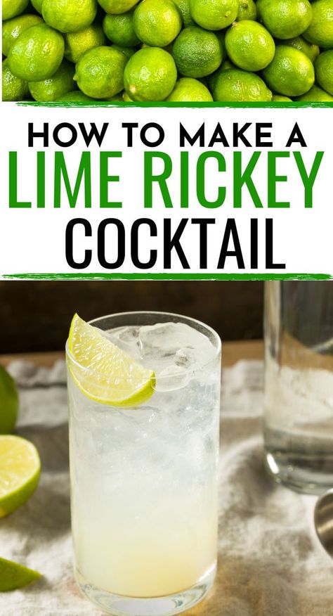 Rickey Cocktail, Cocktails With Lime, Lime Alcoholic Drinks, Mint Lime Cocktail, Cocktails With Lime Juice, Vodka And Lime Cocktails, Lime Ricky Recipes, Limeade Cocktail, Bacardi Lime Cocktail Recipes