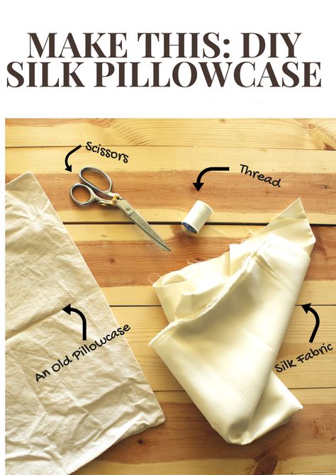 Silk Pillowcase Diy, Easy Diy Fashion, Diy Fashion Trends, Pillow Cases Diy, Satin Pillow, Satin Pillowcase, Makeup Tricks, Fabric Scissors, Diy Beauty Hacks