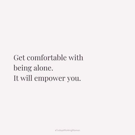 Embrace the power of solitude. Spending time alone can enhance self-awareness, foster independence, and boost creativity. Get comfortable with enjoying your own company – it's a journey towards personal growth and inner strength.  #motivation #mindset #confidence #successful #womenempowerment Quotes About Enjoying Your Own Company, Spend Some Time Alone, Quotes About Independence, Quotes On Independence, Independence Quotes, Spending Time Alone, Spend Time Alone, Independent Quotes, October Vibes