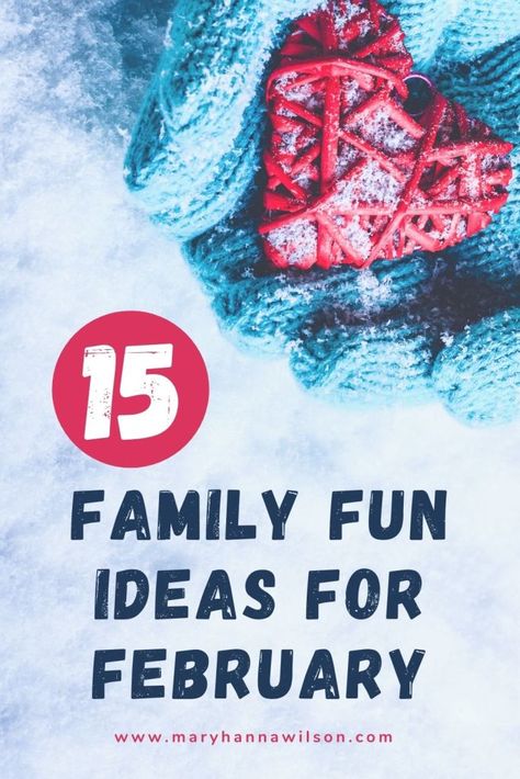 February Family Activities, Activities For February, Winter Family Activities, Family Fun Ideas, Poetry Tea Time, February Activity, Date Activities, Coffee Filter Crafts, Snow Activities