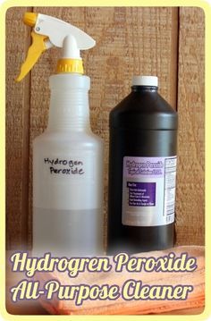 Hydrogen Peroxide Cleaner, Cleaning With Hydrogen Peroxide, Cleaning With Peroxide, Peroxide Uses, Hydrogen Peroxide Uses, Natural Disinfectant, All Purpose Cleaner, Diy Cleaning Solution, Homemade Cleaning Solutions