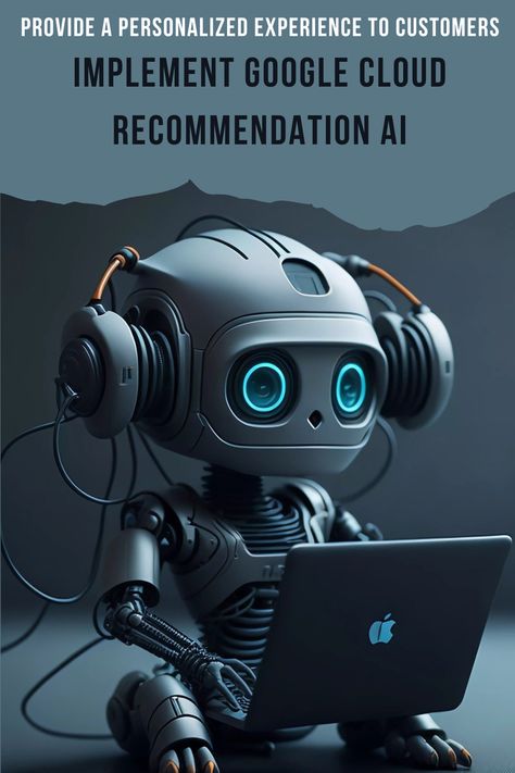 Read how you can build a recommender system using Google Cloud Recommendation AI to provide a personalized experience to your customers Recommender System, Google Cloud, Data Science, Science, Building