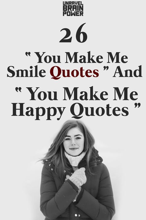 We have collected some you make me smile quotes to let your partner or friends know how much you appreciate every thought and love them. HERE ARE ” YOU MAKE ME SMILE QUOTES “ When She Makes You Smile, When He Makes You Smile Quotes, You Make Me Smile Quotes Happiness, Quotes To Make Him Feel Special Smile, Make Someone Smile Quotes, Quotes To Make Someone Smile, Make Her Smile Quotes, You Make Me Smile Quotes, I Appreciate You Quotes