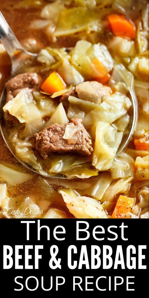 Beef Stew And Cabbage, Cabbage And Beef Soup Recipes, Steak And Cabbage Soup, Old Fashioned Vegetable Beef Soup With Cabbage, Beef Stew With Cabbage Recipe, Best Ever Cabbage Soup, Cabbage Stew Beef, Cabbage Soup With Beef Broth, Soups Made With Cabbage