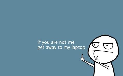 Humour, Savage Wallpaper For Laptop, Funny Desktop Wallpaper Humor, Why You Looking At My Laptop Wallpaper, Cute Funny Wallpapers For Laptop, Funny Lockscreen Laptop, Computer Wallpaper With Quote, Savage Laptop Wallpaper, Weird Laptop Wallpaper