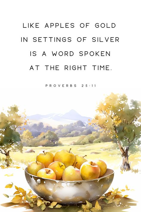 Proverbs 25:11 Like Apples Of Gold In Settings Of Silver, Printable Christian Wall Art, Bible Verse Wall Art, Printable Wall Art, Digital Art, Christian Art Farmhouse Decor, Baptism GIft. Proverbs 25:11 Apples, Apples Of Gold In Settings Of Silver, Proverbs 11:25, Proverbs Bible Verses, Yeshua Quotes, Greetings English, Christian Mentoring, Christian Scripture Art, Godly Character