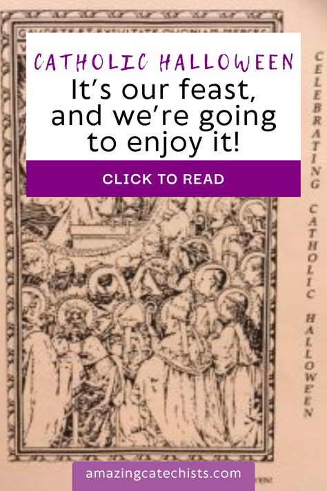 Catechists and parents, Halloween is a Catholic feast that not many of us know the history of–or how to truly enjoy it–so I’d like to recommend a resource for celebrating with our children, whether in our Catholic schools, homes, parishes, or homeschool networks. All Hallows Eve Catholic, Catholic Halloween, Liturgical Year, Asking For Prayers, Halloween Graveyard, Saints Days, All Souls Day, All Hallows Eve, All Saints Day