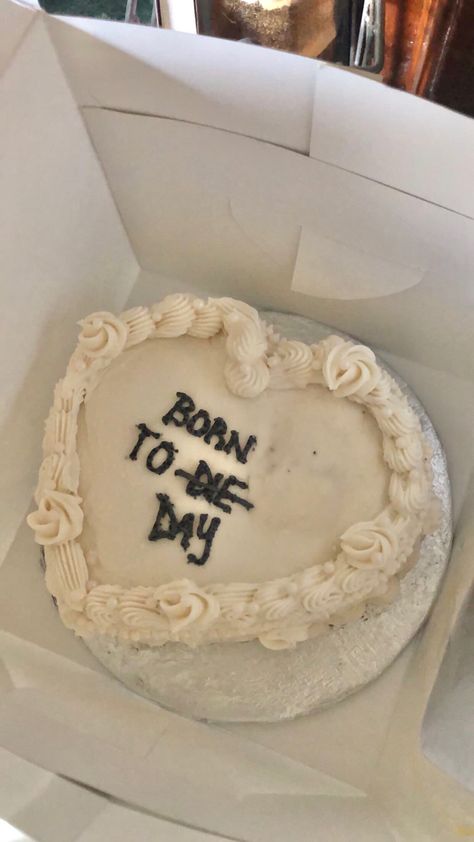 Birthday Cake Text Funny, 19th Bday Cake Ideas, Born To Die Cake, What To Write On Birthday Cake, Funny Birthday Cake Sayings, Birthday Cake Tattoo, Birthday Cake Ideas Funny, Tumblr Birthday Cake, Cake Phrases