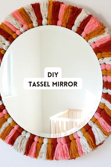 DIY Tassel Mirror - Retro Rainbow - DIY, I'm Home Diy Macrame Fringe Trim, Oval Mirror Diy, Mirror Diy Frame Ideas, Creative Mirror Frame Ideas, Diy Round Mirror, Tassel Mirror, Diy Mirror Decor, Diy Laine, Spiegel Diy