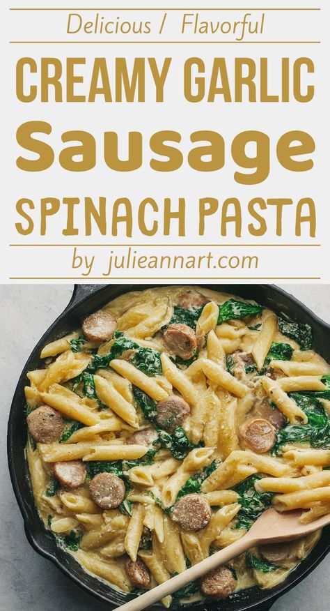 Creamy Garlic Sausage & Spinach Pasta Sausage And Spinach Pasta, Spinach Sausage Pasta, Spinach Dinner Recipes, Spinach Pasta Recipe, Sausage Alfredo Pasta, Sausage Spinach Pasta, Spinach Pasta Recipes, Chicken Sausage Pasta, Pasta With Alfredo Sauce