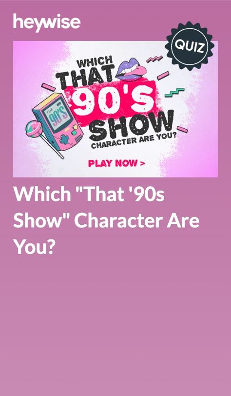 That 90s Show, What Colors Represent, Pub Quizzes, Show Character, Rare Beanie Babies, Which Hogwarts House, Trivia Quiz, Something About You, Personality Quizzes