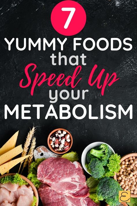 Check out these 7 amazing ways to speed up your metabolism with food! Yes! Eating these yummy foods can help to rev up your metabolism and lose weight easily and deliciously. I love that I can eat some many amazing foods and speed up my metabolism. #speedupmetabolism #weightlossfoods Speed Up Metabolism Tips, Foods That Speed Up Metabolism, How To Speed Up Metabolism, Metabolism Foods, Speed Up Your Metabolism, Diet Changes, High Metabolism, Bed Early, Easy Diet