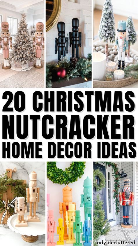 20 Christmas Nutcracker Home Decor Ideas Nutcracker Christmas Decorations Outdoor, Rustic Nutcracker Decor, Nutcracker Displays Ideas, Nutcracker Mantle Decorating Ideas, Traditional Nutcracker Christmas, Nutcracker Display Ideas Unique, Nutcracker Table Decor, Nutcracker Holiday Party, How To Display Nutcrackers