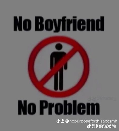 No Bf No Problem, Hate Men, No Problem