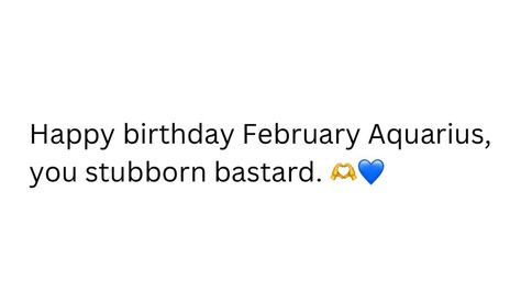 Aquarius Birthday Aesthetic, Aquarius Captions, Aquarius Birthday Quotes, Aquarius Tweets, Infj Aquarius, Aqua Quotes, Aquarius Party, Aquarius Szn, Birthday Vision Board