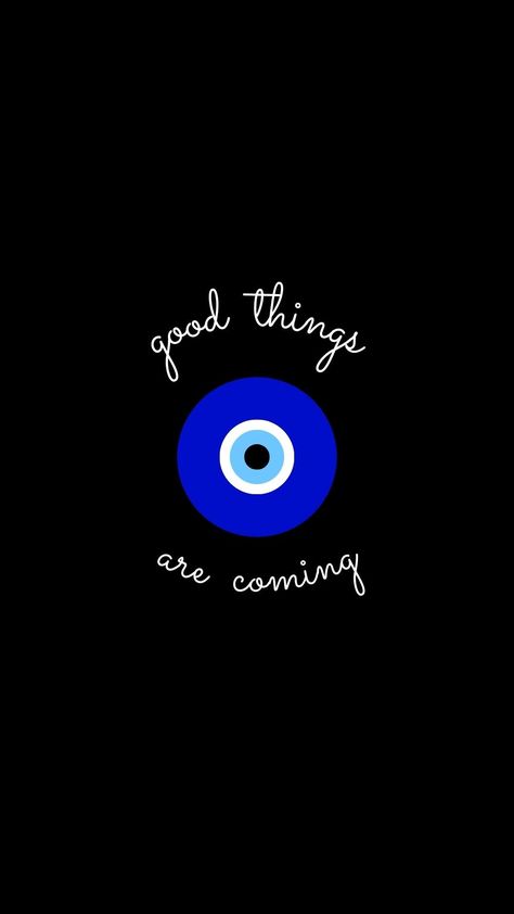 Eyes Tell Everything Quotes, Evil Eye With Quote, The Evil Eye Wallpaper, Evil Eye Design Illustration, Evil Eye Phone Background, Good Things Are Coming Evil Eye, Anti Evil Eye Wallpaper, Evil Eye Qoute, Evil Eye Cover Photo