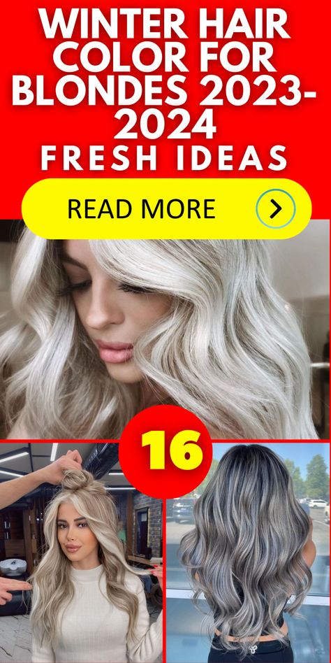 Latest Blonde Hair Color Trends, Hair Color Trends For Blondes 2023, Fall 2023 Blonde Hair Color, Blond Winter Hair Color, Blonde Hair Inspo Winter, Hair Color Trend For 2024, Hair Color For Blondes 2023, Best Winter Blonde Hair Color, Blonde Hair 2023 Fall