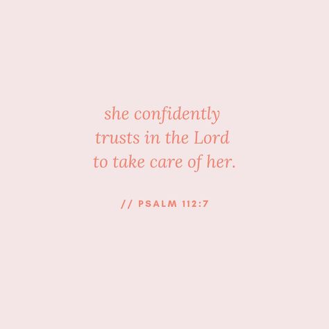 Psalm 112 7, Confident Words, Godly Womanhood, Encouraging Sayings, Bible Verse Background, Comforting Bible Verses, Godly Life, God Heals, Inspirational Verses