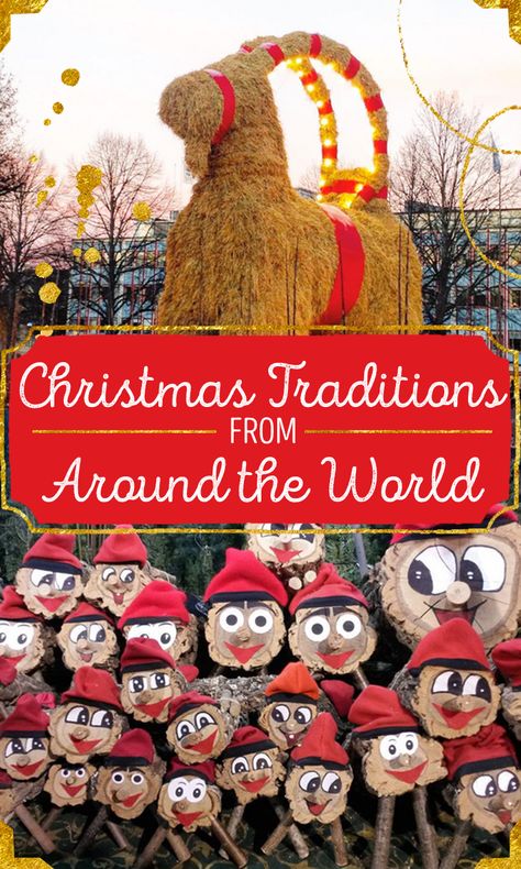 11 Christmas traditions from around the world we should all adopt immediately Christmas Crafts From Around The World, International Christmas Traditions, Christmas Around The World Float Ideas, Christmas Around The World Parade Float Ideas, Christmas Decorations Around The World, Christmas Around The World Parade Float, Christmas Around The World For Preschool, Christmas Around The World Theme, Holiday Around The World Crafts