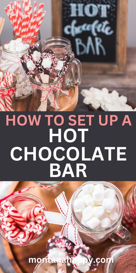 How to Set up a Hot Chocolate Bar * GREAT IDEAS | Montana Happy Hot Chocolate Bar Set Up Ideas, Hot Chocolate Bar For A Crowd, Hot Chocolate Bar Recipes, Hot Coco Bar Set Up, What Goes With Hot Chocolate, Hot Chocolate Bar For Home, Hot Chocolate Bar Alcohol, Drink Station For Party, Mini Hot Cocoa Bar