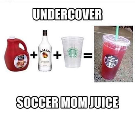 Trenta cup plus Undercover Soccer Mom Juice=no worries. Mom Juice, Mommy Juice, Moms Night, Boozy Drinks, Juice Cup, Activities For Toddlers, What Do You Mean, Softball Mom, Kid Memes