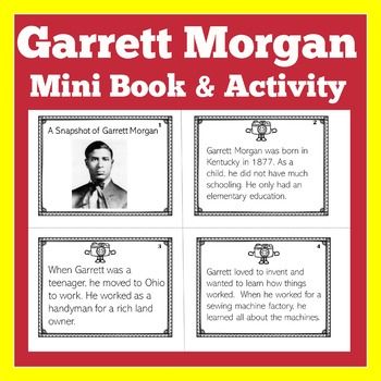 Garrett Morgan Worksheet Activity Biography Mini Book Black Inventor InventionsInspire your students with the remarkable story of Garrett Morgan! This engaging biography worksheet activity introduces young learners to the inventor who created the traffic signal and gas mask. Your students will enjoy making and reading this mini book about Garrett Morgan! Once the book is assembled, students can read it and show what they learned by completing the activity that follows. This makes a great follow Daniel Boone Activities, School Papers Organization, Eli Whitney Cotton Gin, Garret Morgan, Rosa Parks Activities, Inventors And Their Inventions, Biography Lesson, Wax Museum Project, Garrett Morgan