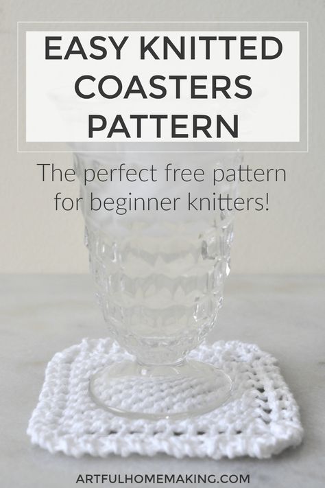 Easy Knitted Coasters Pattern (Free) - Artful Homemaking Knit Coasters, Knitted Coasters, Knitting Beginners, Knit Coaster, Knitted Dishcloth Patterns Free, Coasters Pattern, Knitted Washcloth Patterns, Dishcloth Patterns Free, Beginner Knitting Pattern