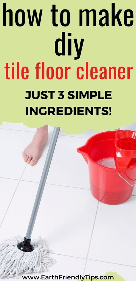 You can get your tile floors naturally clean when you learn how to make this DIY tile floor cleaner. This homemade tile floor cleaner only requires three simple and natural ingredients for a safe and non-toxic green clean. #ecofriendly #natural #cleaning #DIY #homemade How To Deep Clean Kitchen Floors, Homemade Natural Floor Cleaner, Organic Floor Cleaner, Streak Free Floor Cleaner Diy, Floor Washing Solution, Mop Tile Floor Best Way To, Floor Cleaner With Castile Soap, Chemical Free Floor Cleaner, All Natural Mopping Solution