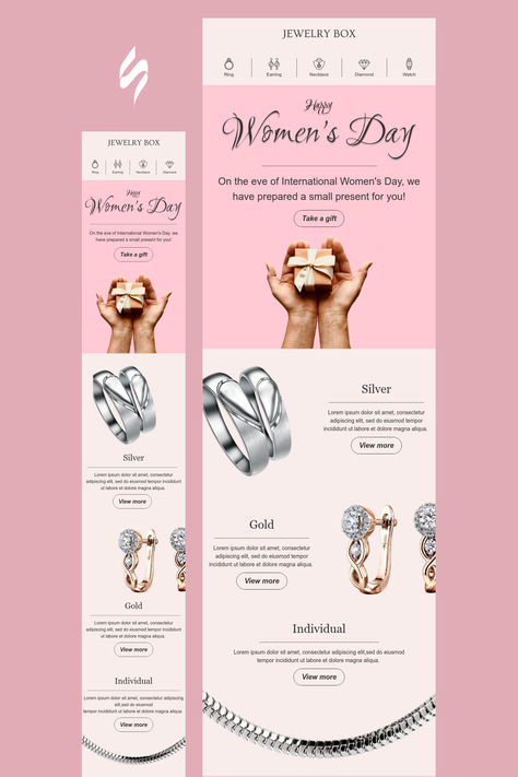 Women's Day Email Template "Jewelry box" for Jewelry industry. Create eye-catching templates that leave a lasting impact.🌠🌟 Follow us on Pinterest for design and marketing hacks! 📈💌   #womensday #stripoemail #emailtips #emailnewsletter #emailtemplate #emaildesign #emailmarketing #emaildesignlayout Mailer Design Templates Email Marketing, Email Creative Design, Jewelry Email Marketing Design, Email Letter Design, Email Campaign Design Layout, Email Layout Design Inspiration, Modern Email Design, Jewelry Email Design, Email Marketing Design Newsletter Templates