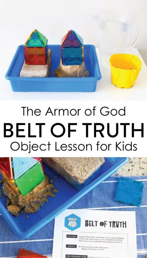 The Armor of God Belt of Truth Object Lesson for Kids - The Littles & Me Kids Bible Object Lessons, Armor Of God Lesson, Kids Church Lessons, Armour Of God, Belt Of Truth, Bible Object Lessons, The Armor Of God, Bible Activities For Kids, Firm Foundation