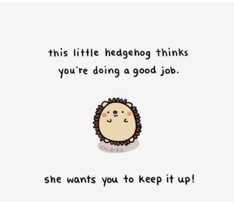 Cheer Up Doodle, Finals Week Quotes Encouragement, Encouraging Cute Pics, Cute Encouraging Messages, Cute Motivational Quotes Doodles, Cute Motivational Doodles Studying, Cute Inspiring Quotes, Encouraging Messages, Cute Encouragement