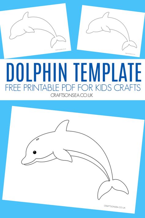 Dolphin Template: Free Printable PDF D Is For Dolphin Craft, Preschool Dolphin Craft, Dolphin Template Free Printable, Dolphin Art For Kids, Dolphin Crafts For Kids, Dolphin Template, Dolphin Crafts, Seashells Template, Jungle Vbs