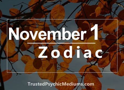 November 7 Birthday, Birthday Horoscope, Free Daily Horoscopes, Personality Profile, Giving Up On Life, Love Horoscope, Psychic Readings, Tarot Reading, Zodiac Sign