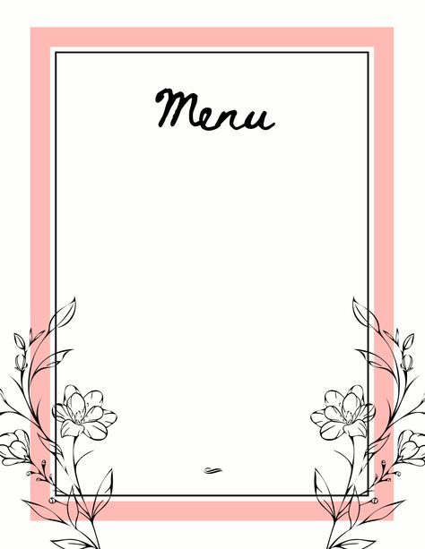 having a get together? create a cute menu for your friends Pink Menu Template, Menu Design Layout Templates Blank, Food Menu Design Ideas Templates, Aesthetic Menu Template, Menu Aesthetic Design, Cute Menu Design, Menu Design Ideas Templates, Menu Aesthetic, Menu Design Layout