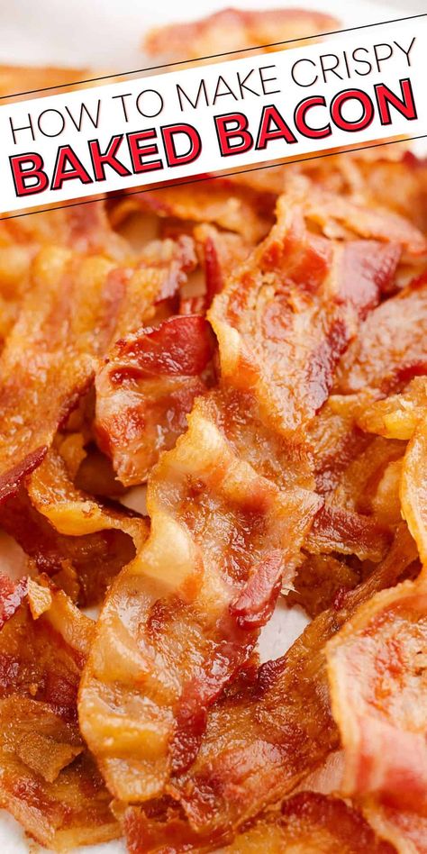 How To Make Bacon In The Oven, How To Bake Bacon In The Oven, How To Cook Bacon In The Oven, Bake Bacon In Oven, Cooking Bacon In The Oven, How To Bake Bacon, Crispy Bacon In Oven, Bacon In Oven, Oven Bacon