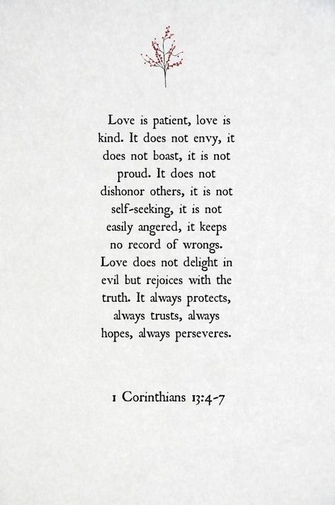 1 Corinthians 13:4-7 Love Is Patient Love Is Kind, Ayat Alkitab, Love Is Patient, Prayer Warrior, Spiritual Health, Knowing God, Scripture Quotes, Verse Quotes, Bible Inspiration