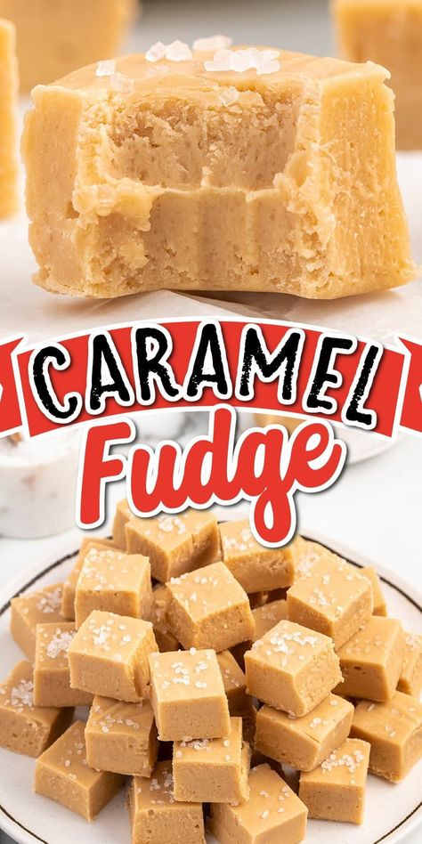 This rich Caramel Fudge recipe takes 10 minutes to make by mixing together white baking chips, sweetened condensed milk, butter, corn syrup, and brown sugar, and sprinkling with sea salt. Treat yourself to the most delicious homemade candy you’ll ever taste – it’s a creamy sweet confection for those times when you need fudge fast! Sea Salt Caramel Fudge Recipe, Carmel Apple Fudge Recipe, Carnation Milk Fudge Recipe, Old Fashioned Fudge Recipe, Easy Fudge Recipe With Condensed Milk, Fudge Recipes With Condensed Milk, Condensed Milk Recipes Easy 3 Ingredients, Desserts With Sweetened Condensed Milk, Chocolate Caramel Fudge Recipe