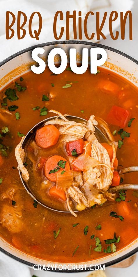 soup in pot with ladle Bbq Chicken Soup Recipes, Bbq Soup Recipes, Bbq Chicken Soup, Bbq Soup, Soup Recipe With Chicken, Chicken Breast Soup, 30 Minute Soup Recipes, Low Carb Chicken Soup, Chicken Soup Recipes Homemade