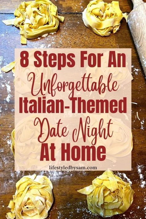 How To Have The BEST Italian Themed Date Night At Home {Date Night Ideas!) Italian Themed Date Night At Home is a fun, creative, DIY, unique, easy, inexpensive, at-home date idea that isn’t just Netflix for couples while you are quarantining at home or just want to change it up. Italian Themed Date Night Ideas include Make Your Own Pasta, Make Your Own Cannoli, Do An Italian Wine Tasting, Watch An Italian Themed Movie, Learn Basic Italian Words, and Dress Up. Italian Night Dinner Party Ideas, Italian Themed Date Night At Home, Homemade Pasta Date Night, Italian Valentines Day, Theme Date Night Ideas At Home, Movie Themed Dinner Ideas Adult, Italian Date Night At Home, Themed Date Night Ideas, Date Night Meals At Home