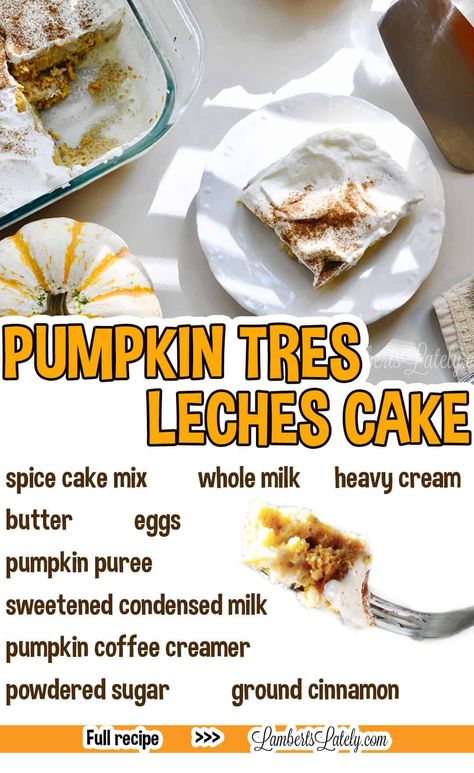 This recipe for Pumpkin Tres Leches Cake is so easy - made with boxed spice cake mix, coffee creamer, sweetened condensed milk, and other simple ingredients to make a perfect fall dessert! Pumpkin Tres Leches Cake Recipe, Pumpkin Tres Leches, Pumpkin Tres Leches Cake, Pumkin Cake, Pumpkin Coffee Creamer, Pumpkin Cake Easy, Instant Pot Freezer Meals, Tres Leches Cake Recipe, Leches Cake