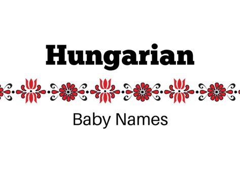 Hungary is a beautiful European country with a population of 9.75 million people. Hungarian people are known as an artistic population with a passionated appreciations for music, art, literature and poetry. Popular Hungarian baby names capture this appreciation and so much more. Take a look at this list of options and select the perfect name for your child. #babynames #boynames #girlnames Warrior Names, Names For Girls, Names For Boys, Hungarian Girls, Gender Neutral Names, Baby Names And Meanings, Unique Baby Names