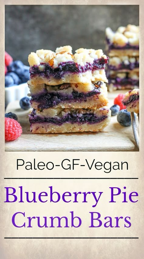 Layered Bars, Pie Board, Paleo Cookie, Paleo Bars, Baked Donut, Crumb Bars, Aip Desserts, Paleo Baking, Vegan Blueberry