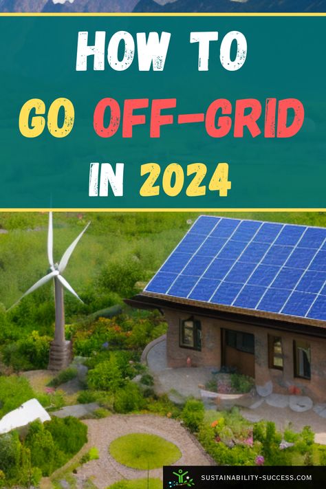 how to go off grid in 2024 and save money - self sufficient living Off The Grid Electricity, Off Grid Solar Power System, Off Grid Power Systems, Off Grid Living Self Sufficient, Zombie Prepping, Off The Grid Homes, Off Grid Homes, Hawaii Farm, Moving Plan